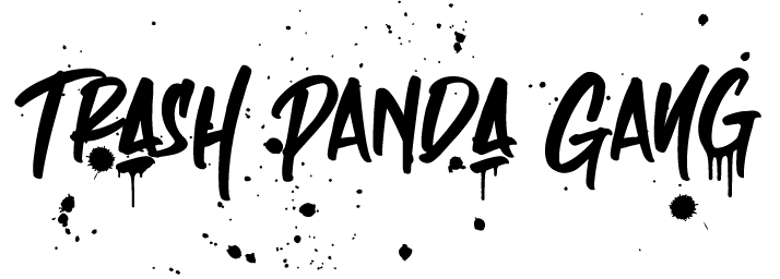 Trash Panda Gang
